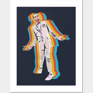 Pee-wee Herman -- Fans Style Posters and Art